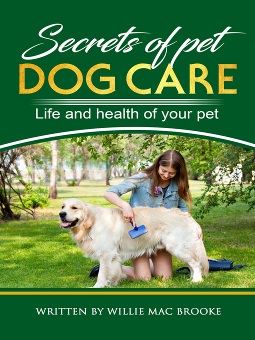 Title details for Secrets of Pets by Willie Mac Brooke - Available